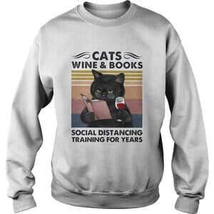 Cats Wine And Books Social Distancing Training For Years Shirt